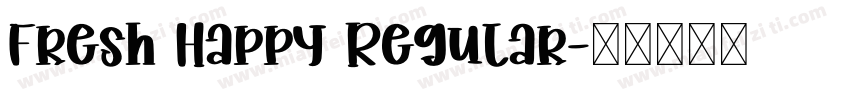 Fresh Happy Regular字体转换